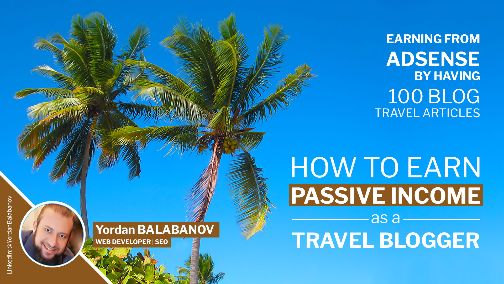 Earning from AdSense by Having 100 Blog Travel Articles